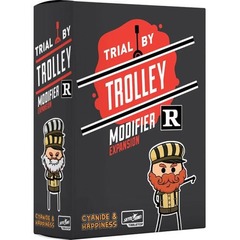 Trial by Trolley - R-Rated Expansion